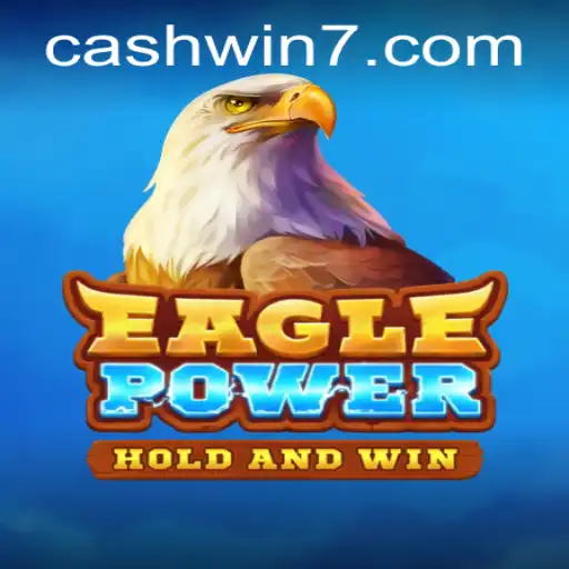 Discovering EaglePower: The Adventure of Cashwin777