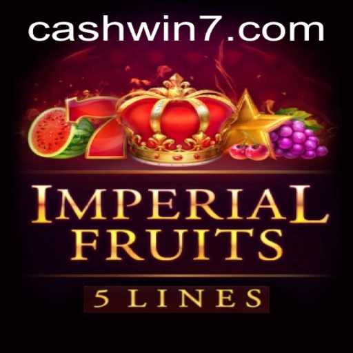 Exploring the Thrills of ImperialFruits5: A Dive into the Exciting World of Cashwin777