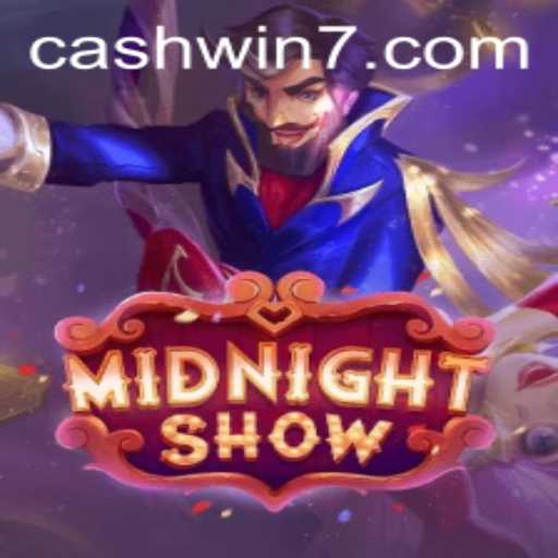 MidnightShow: The Exciting World of Cashwin777
